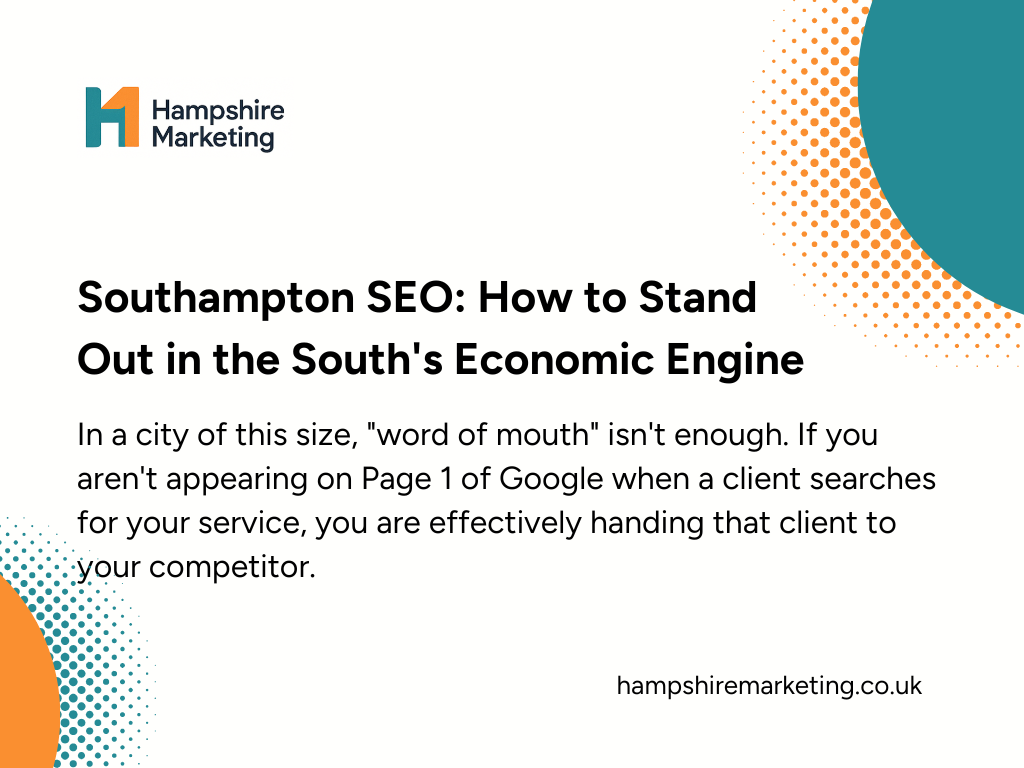Southampton SEO: How to Stand Out in the South’s Economic Engine